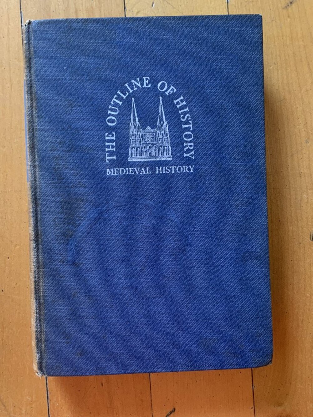 The Outline of History  H.G. Wells VOL 2. MEDIEVAL